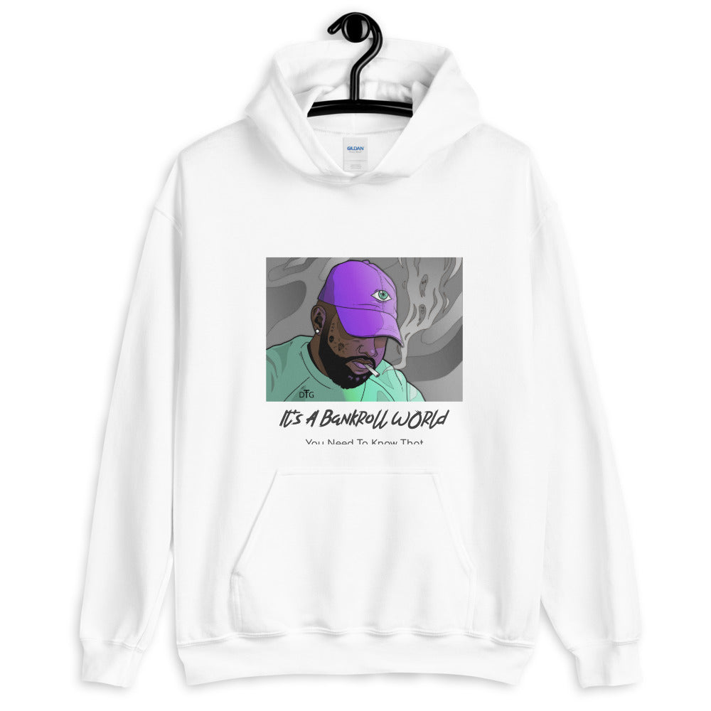 Bankroll World Hoodie