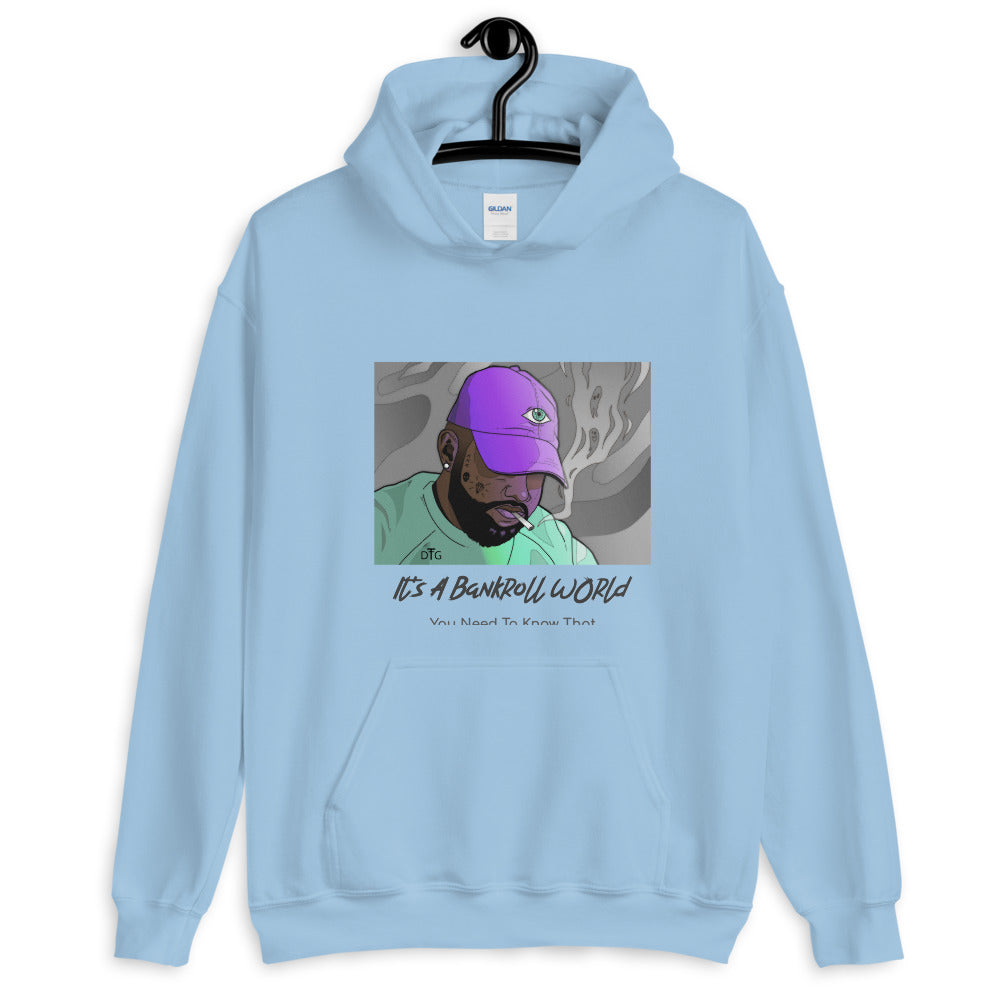 Bankroll World Hoodie
